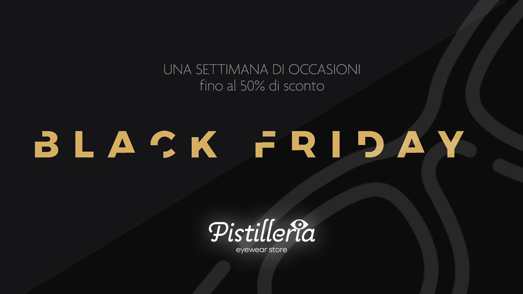 Scopri le Offerte Irresistibili del Black Friday da Pistilleria: Occhiali da Sole dei Migliori Brand Scontati fino al 50% - Pistilleria