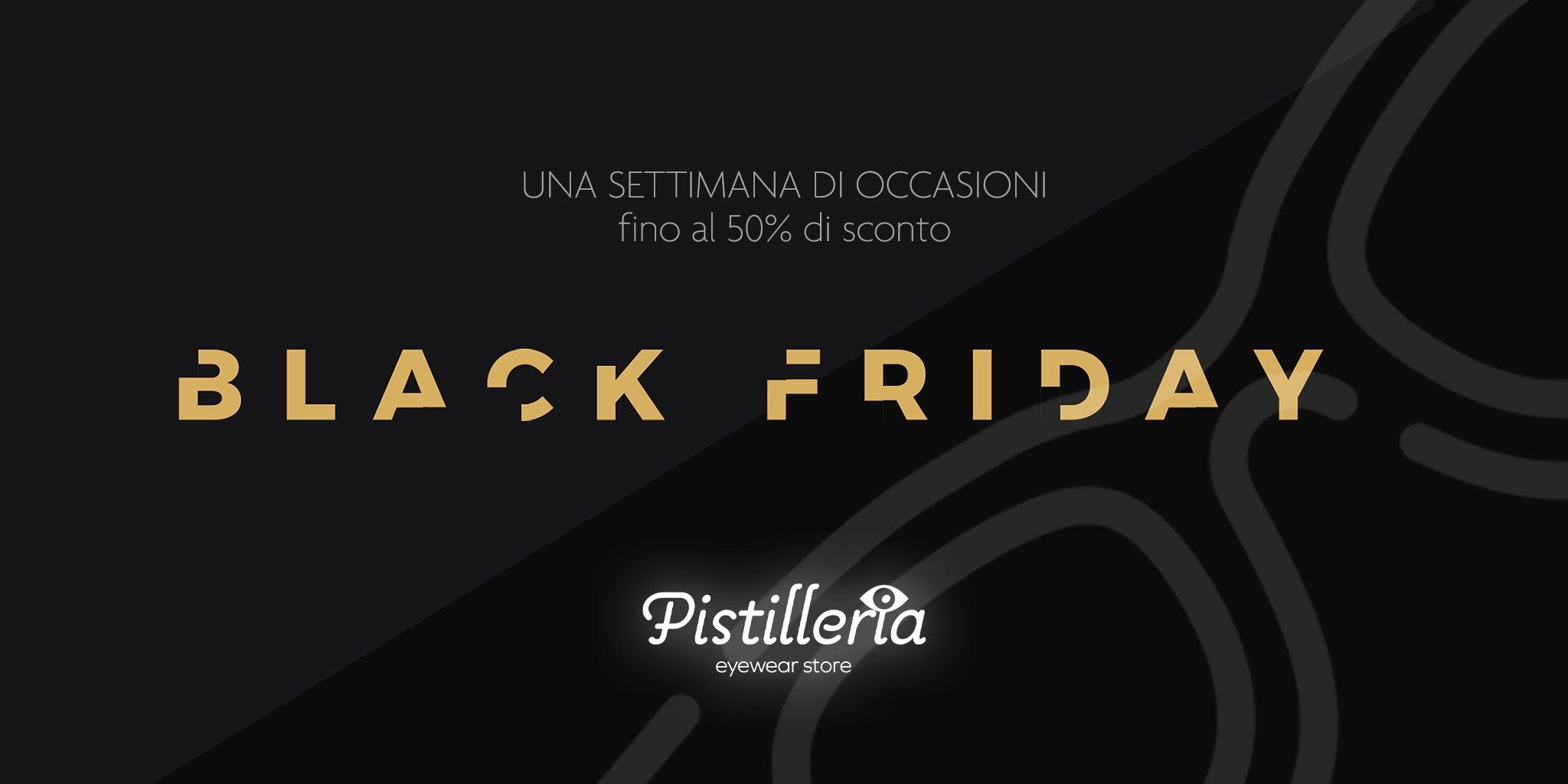 Scopri le Offerte Irresistibili del Black Friday da Pistilleria: Occhiali da Sole dei Migliori Brand Scontati fino al 50% - Pistilleria
